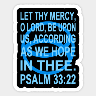 Blue Ichthys - Psalm 33:22 Sticker